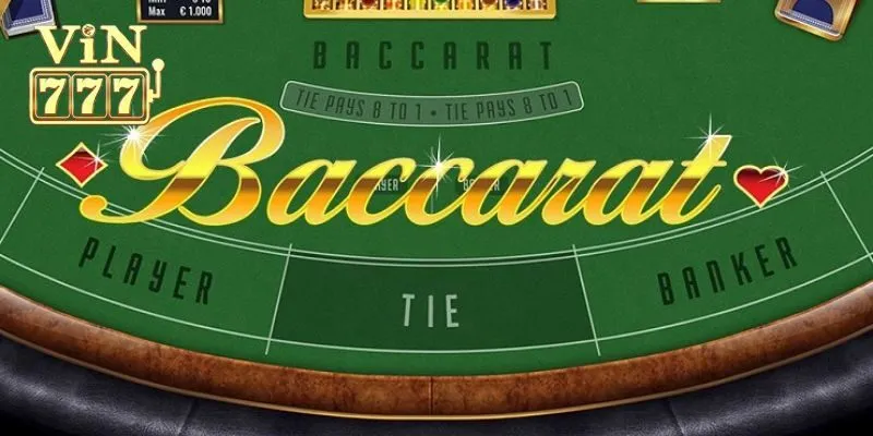 Hướng Dẫn Cách Chơi Baccarat Từ A Đến Z Cho Tân Binh