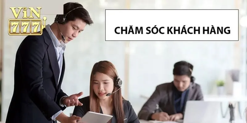 Đánh giá dịch vụ chăm sóc khách hàng Vin777